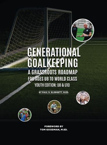 Cover image for Generational Goalkeeping