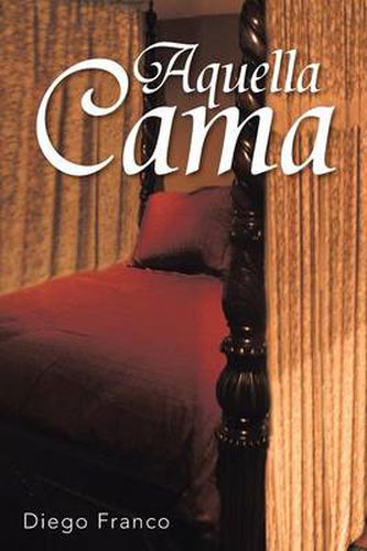 Cover image for Aquella Cama