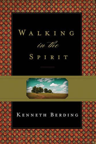 Cover image for Walking in the Spirit