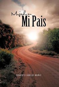 Cover image for Mojado En Mi Pais