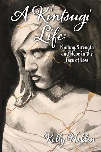 Cover image for A Kintsugi Life