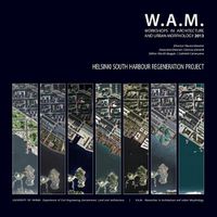 Cover image for Wam 2013. Helsinki South Harbour Regeneration Project