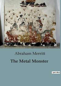 Cover image for The Metal Monster