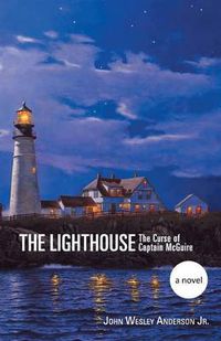 Cover image for The Lighthouse: The Curse of Captain McGuire