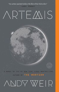 Cover image for Artemis: A Novel