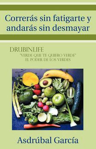 Cover image for Correras Sin Fatigarte y Andaras Sin Desmayar