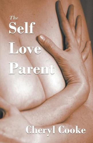 The Self Love Parent