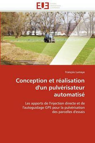 Cover image for Conception Et R Alisation D'Un Pulv Risateur Automatis