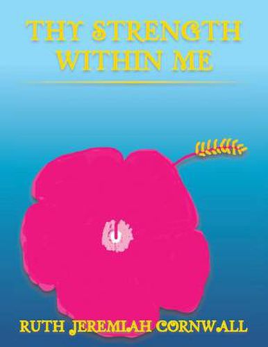 Cover image for Thy Strength Within Me