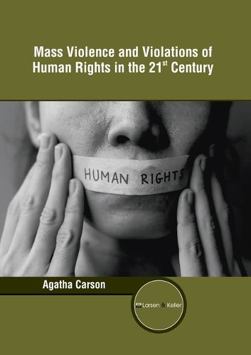 Cover image for Mass Violence and Violations of Human Rights in the 21st Century