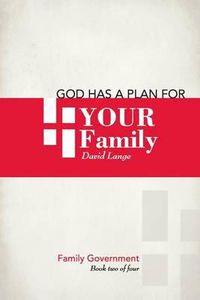 Cover image for God has a plan for your family