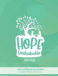 Cover image for Hope Unshakeable For Kids