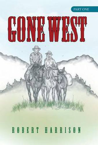 Cover image for Gone West: Part One