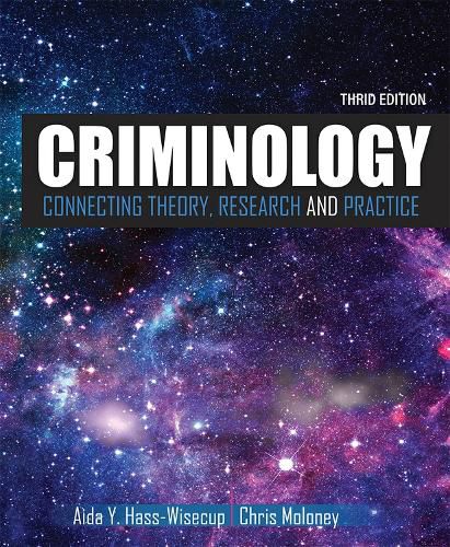 Cover image for Criminology: Connecting Theory, Research, and Practice