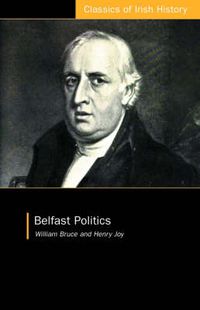 Cover image for Belfast Politics: Thoughts on the British Constitution