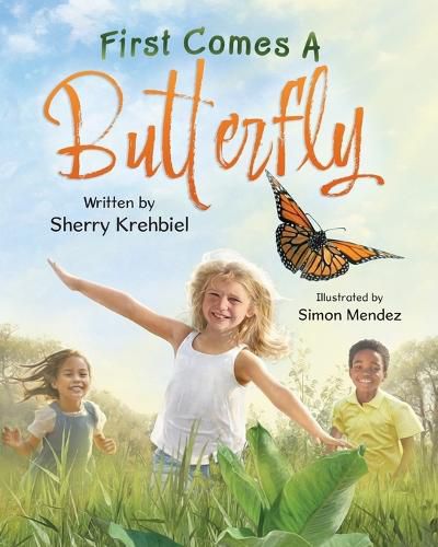 Cover image for First Comes a Butterfly