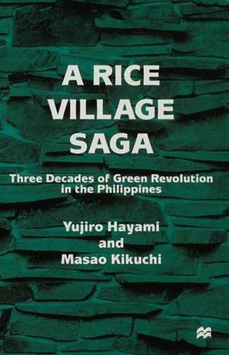 Cover image for A Rice Village Saga: Three Decades of Green Revolution in the Philippines