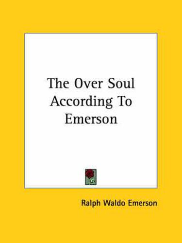 Cover image for The Over Soul According to Emerson