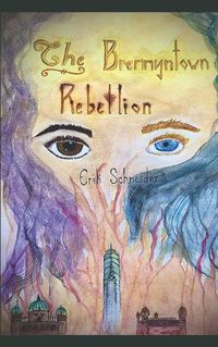 Cover image for The Bremmyntown Rebellion