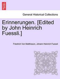 Cover image for Erinnerungen. [Edited by John Heinrich Fuessli.] Dritter Band