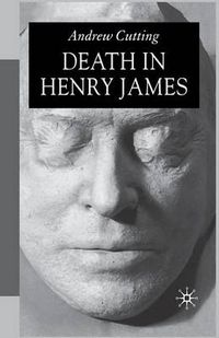 Cover image for Death in Henry James