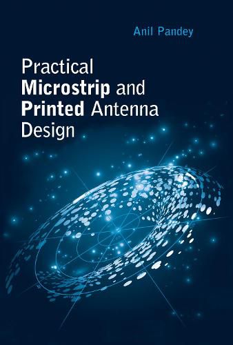 Cover image for Microstrip and Printed Antennas: Application-Based Designs