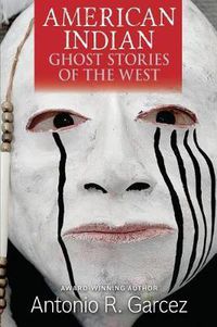 Cover image for American Indian Ghost Stories of the West