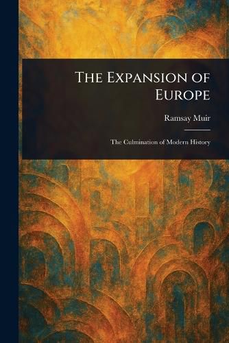 Cover image for The Expansion of Europe