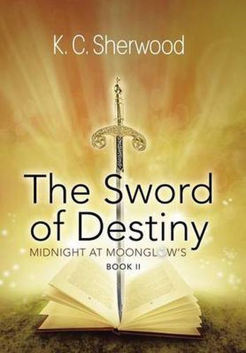 Cover image for Midnight at Moonglow's: The Sword of Destiny Book II