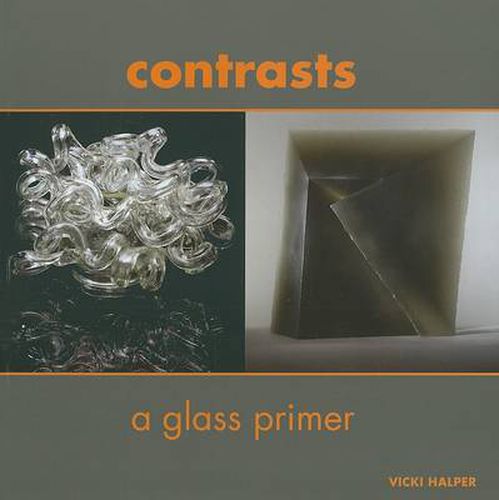 Cover image for Contrasts: A Glass Primer