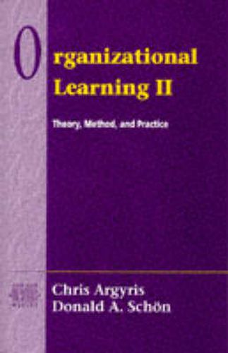 Cover image for Organizational Learning II: Theory, Method, and Practice