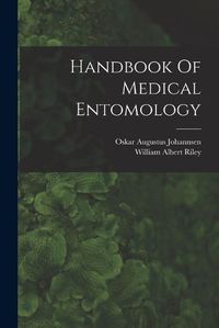 Cover image for Handbook Of Medical Entomology