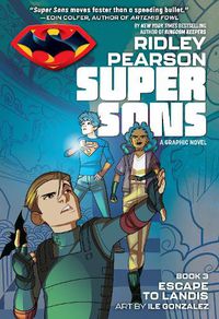 Cover image for Super Sons: Escape to Landis