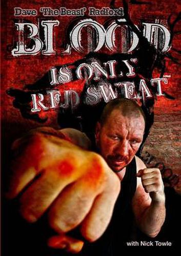 Cover image for Blood is only Red Sweat