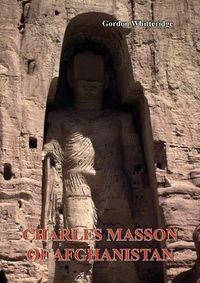 Cover image for Charles Masson of Afghanistan