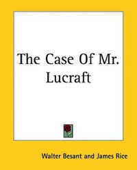 Cover image for The Case of Mr. Lucraft