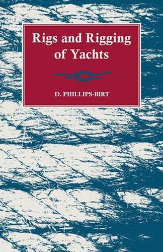 Cover image for Rigs and Rigging of Yachts