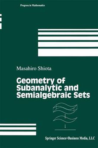 Cover image for Geometry of Subanalytic and Semialgebraic Sets