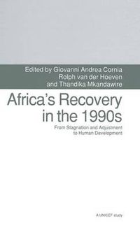 Cover image for Africa's Recovery in the 1990s: From Stagnation and Adjustment to Human Development