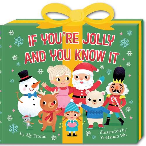 Cover image for If You're Jolly and You Know It (A Present-Shaped Novelty Board Book for Toddlers)