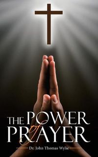 Cover image for The Power of Prayer