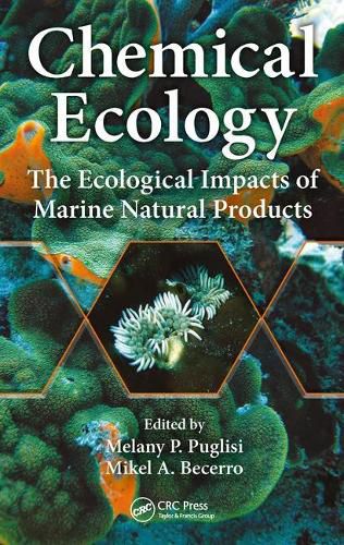 Cover image for Chemical Ecology: The Ecological Impacts of Marine Natural Products