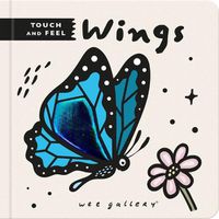 Cover image for Wee Gallery Touch and Feel: Wings
