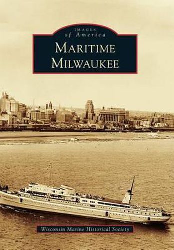 Cover image for Maritime Milwaukee