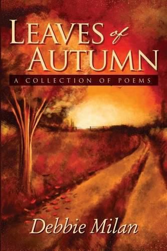 Cover image for Leaves of Autumn: A Collection of Poems