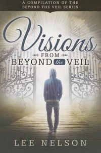 Cover image for Visions from Beyond the Veil