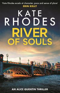 Cover image for River of Souls: Alice Quentin 4