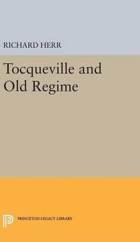 Cover image for Tocqueville and Old Regime