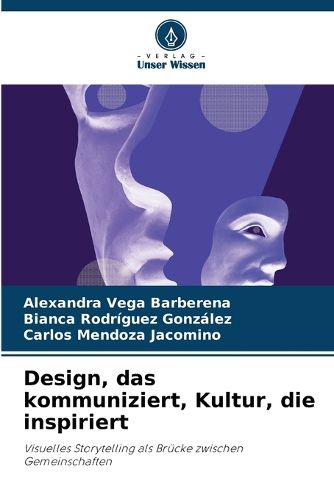 Cover image for Design, das kommuniziert, Kultur, die inspiriert