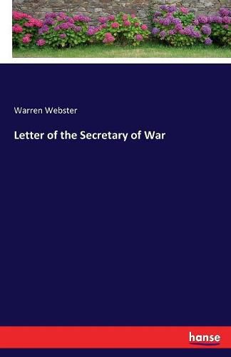 Cover image for Letter of the Secretary of War